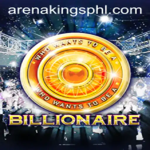 Billionaire: The Game of Strategy and Wealth with a Twist of Arenakings