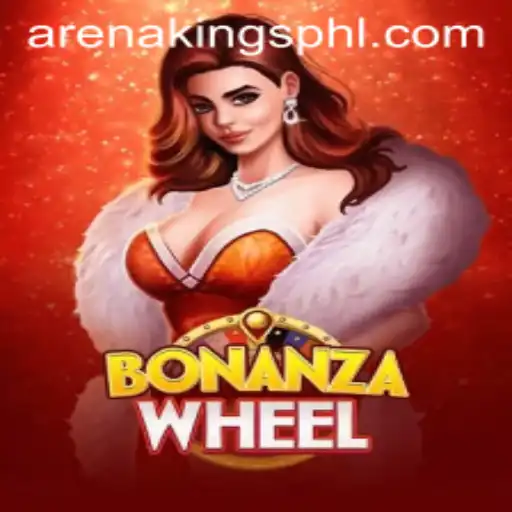 Discovering the Excitement of BonanzaWheel with Insight into the Arenakings Phenomenon