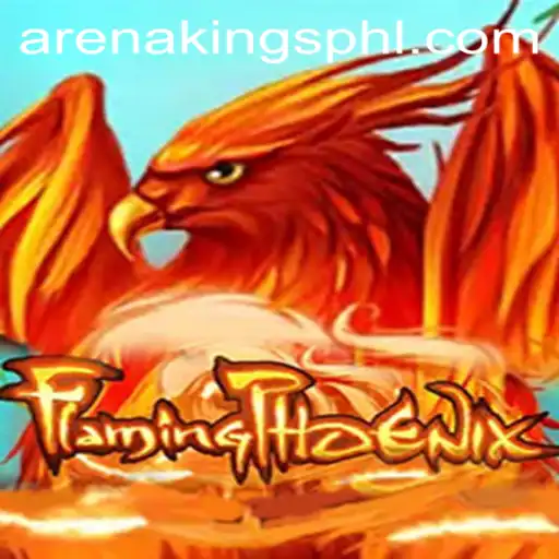 FlamingPhoenix: The Ultimate ArenaKings Experience