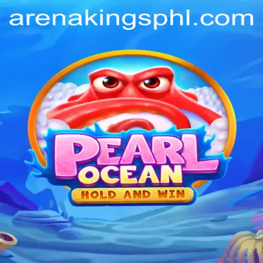 Exploring the Depths of PearlOcean: A New Era of ArenaKings