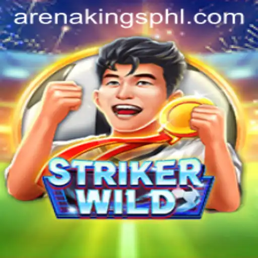 StrikerWILD: The Ultimate ArenaKings Experience