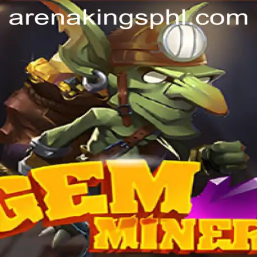 GemMiner: Unearth Your Adventure in the World of Arena Kings