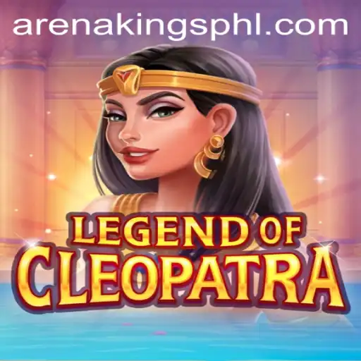 Exploring the Enchanting Odyssey of LegendOfCleopatra: A Dive into Ancient Mysteries and ArenaKings